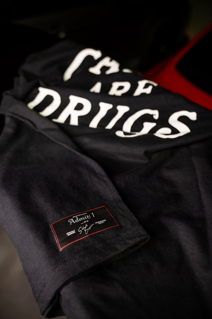 Cars are Drugs Tee