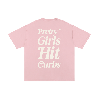 Pretty Girls Hit Curbs Tee