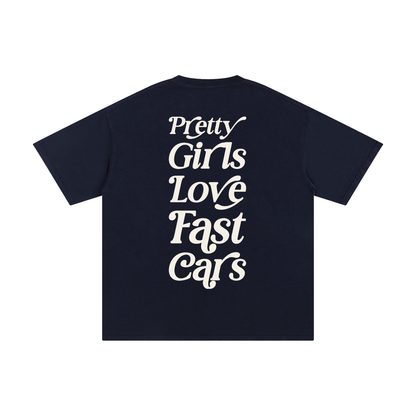 Pretty Girls Love Fast Cars Tee