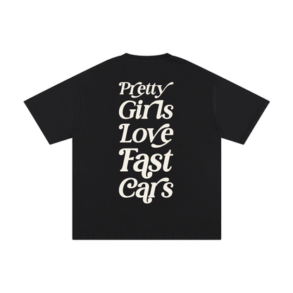 Pretty Girls Love Fast Cars Tee
